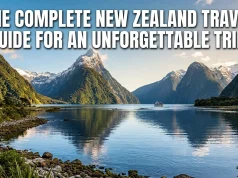 The Complete New Zealand Travel Guide for an Unforgettable Trip New Zealand travel landscape guide