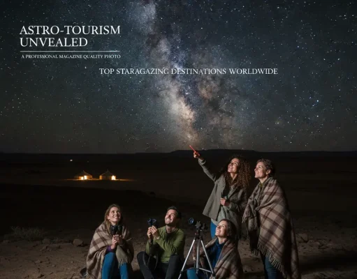 Astro-Tourism Unveiled: Top Stargazing Destinations Worldwide